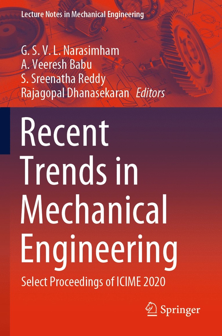 G. S. V. L. Narasimham, A. Veeresh Babu, S. Sreenatha Reddy, Rajagopal Dhanasekaran - Recent Trends in Mechanical Engineering, Häftad
