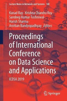 Kanad Ray, Krishna Chandra Roy, Sandeep Kumar Toshniwal, Harish Sharma, Anirban Bandyopadhyay - Proceedings of International Conference on Data Science and Applications, Häftad