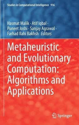 Metaheuristic and Evolutionary Computation: Algorithms and Applications 1