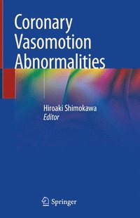 bokomslag Coronary Vasomotion Abnormalities