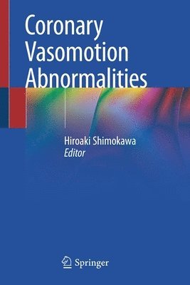 Coronary Vasomotion Abnormalities 1