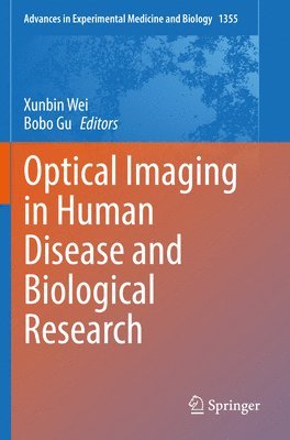 bokomslag Optical Imaging in Human Disease and Biological Research