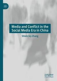 bokomslag Media and Conflict in the Social Media Era in China