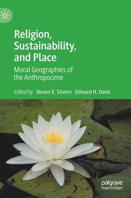 Religion, Sustainability, and Place 1