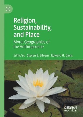 Religion, Sustainability, and Place 1