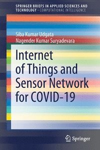 bokomslag Internet of Things and Sensor Network for COVID-19