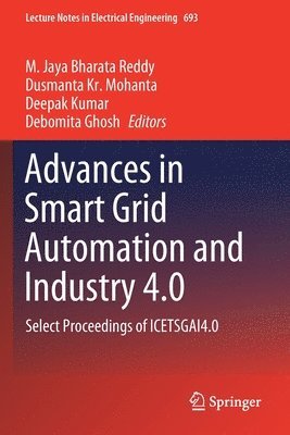 Advances in Smart Grid Automation and Industry 4.0 1