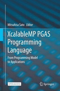 bokomslag XcalableMP PGAS Programming Language