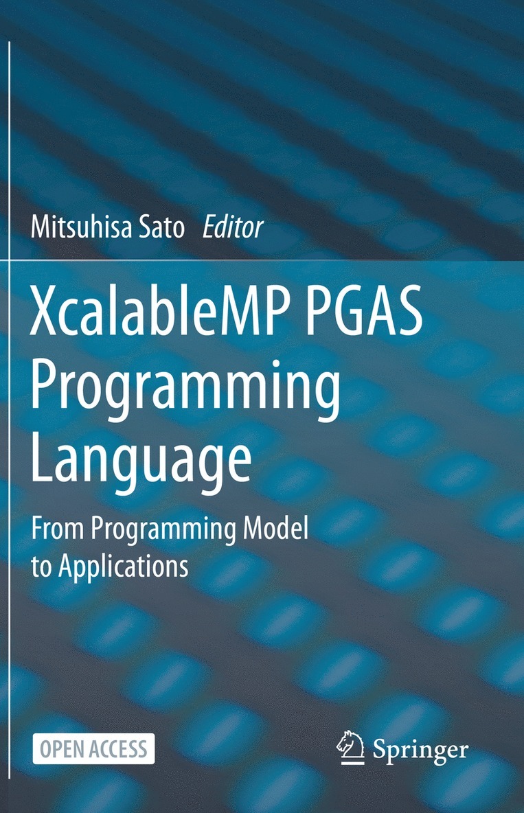 XcalableMP PGAS Programming Language 1