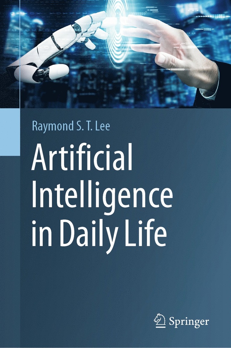 Artificial Intelligence in Daily Life 1