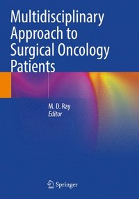 bokomslag Multidisciplinary Approach to Surgical Oncology Patients