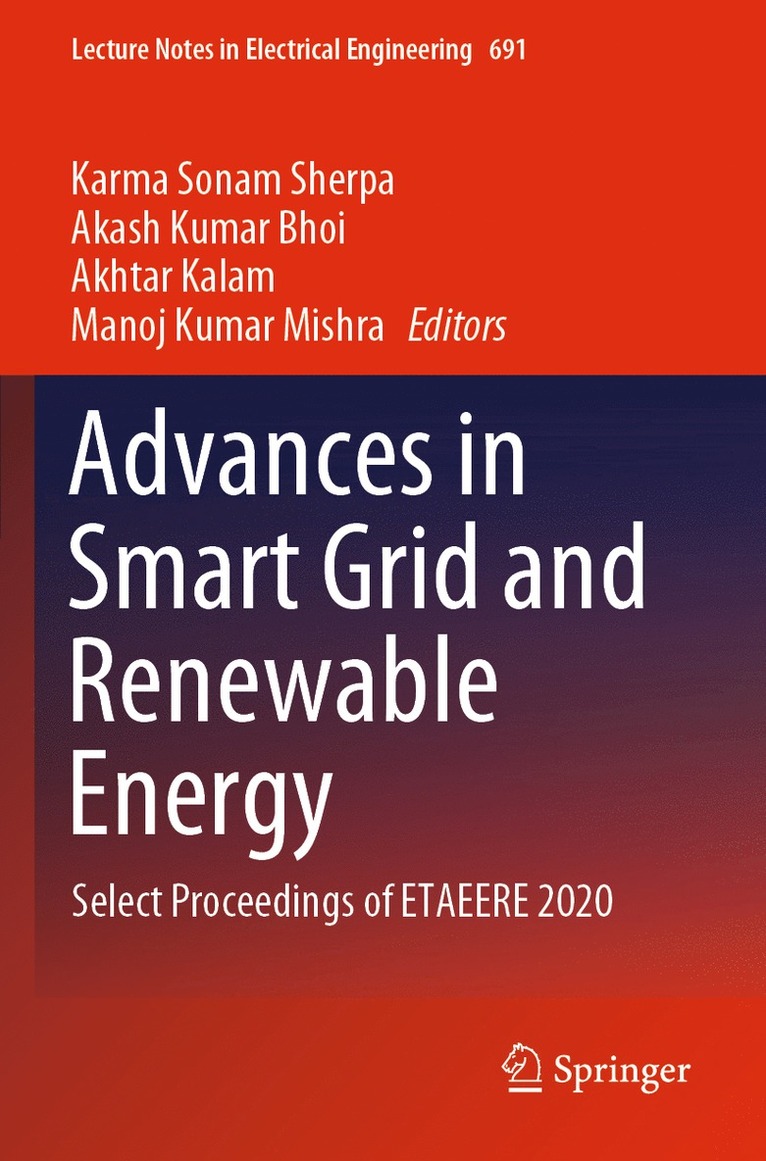 Karma Sonam Sherpa, Akash Kumar Bhoi, Akhtar Kalam, Manoj Kumar Mishra - Advances in Smart Grid and Renewable Energy, Häftad