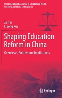 bokomslag Shaping Education Reform in China