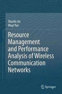 bokomslag Resource Management and Performance Analysis of Wireless Communication Networks