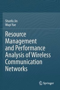 bokomslag Resource Management and Performance Analysis of Wireless Communication Networks