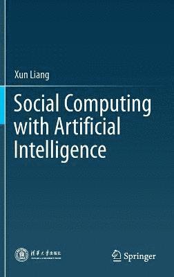 Social Computing with Artificial Intelligence 1