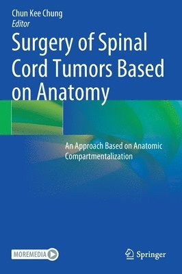 bokomslag Surgery of Spinal Cord Tumors Based on Anatomy