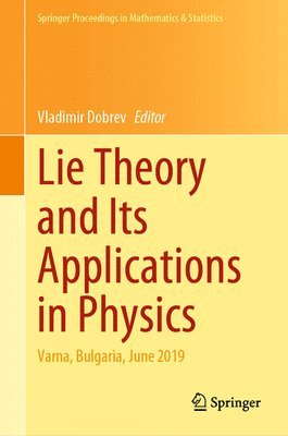 bokomslag Lie Theory and Its Applications in Physics