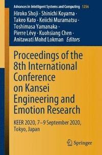 bokomslag Proceedings of the 8th International Conference on Kansei Engineering and Emotion Research