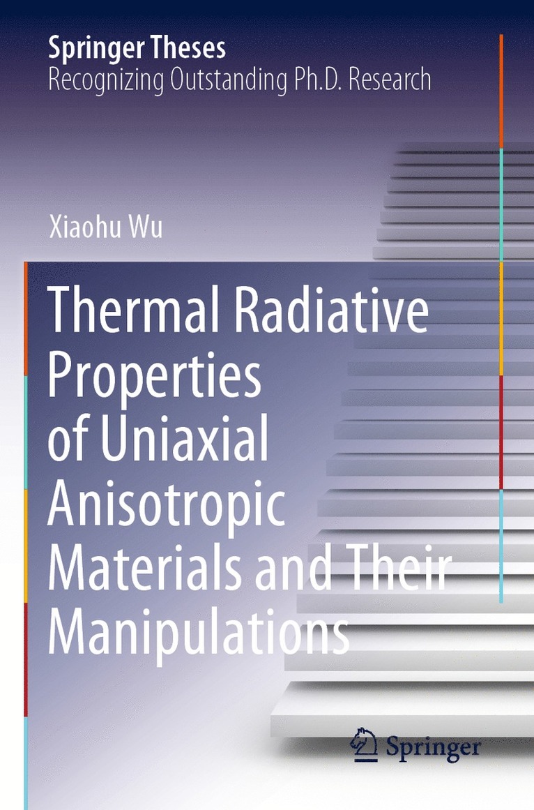 Thermal Radiative Properties of Uniaxial Anisotropic Materials and Their Manipulations