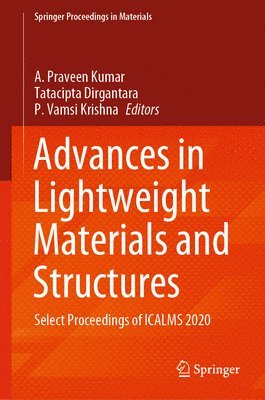 Advances in Lightweight Materials and Structures 1