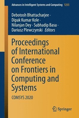 bokomslag Proceedings of International Conference on Frontiers in Computing and Systems