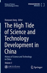 bokomslag The High Tide of Science and Technology Development in China