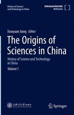 bokomslag Origins of Sciences in China