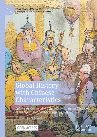 bokomslag Global History with Chinese Characteristics