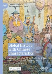 bokomslag Global History with Chinese Characteristics