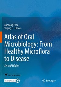 bokomslag Atlas of Oral Microbiology: From Healthy Microflora to Disease