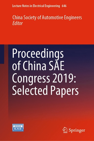 bokomslag Proceedings of China SAE Congress 2019: Selected Papers