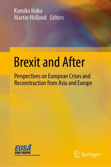 Kumiko Haba, Martin Holland - Brexit and After, Inbunden