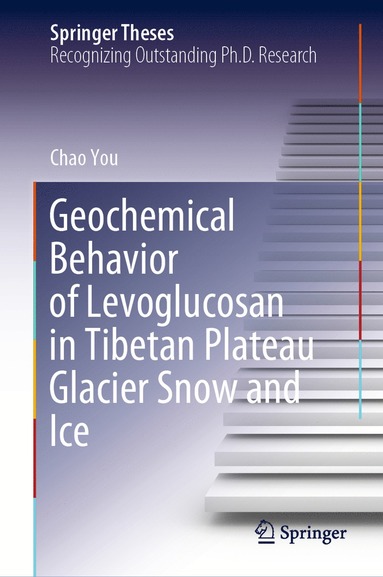 bokomslag Geochemical Behavior of Levoglucosan in Tibetan Plateau Glacier Snow and Ice