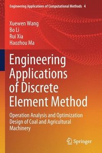 bokomslag Engineering Applications of Discrete Element Method