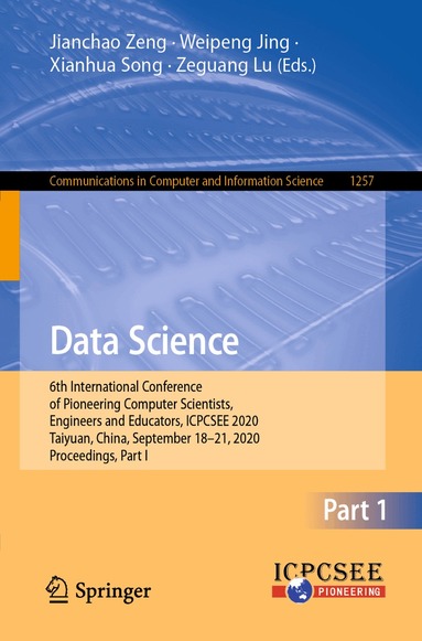 Jianchao Zeng, Weipeng Jing, Xianhua Song, Zeguang Lu - Data Science, Häftad