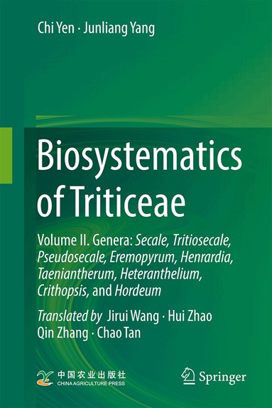 Chi Yen, Junliang Yang - Biosystematics of Triticeae, Inbunden