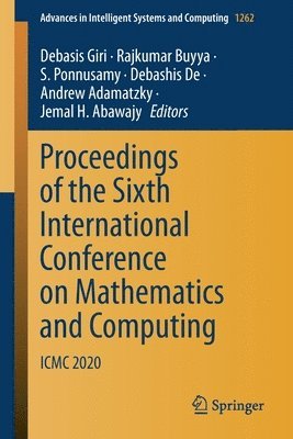 Proceedings of the Sixth International Conference on Mathematics and Computing 1