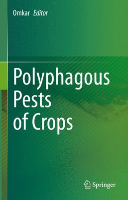 Polyphagous Pests of Crops 1