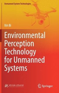 bokomslag Environmental Perception Technology for Unmanned Systems