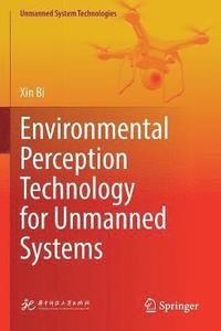 bokomslag Environmental Perception Technology for Unmanned Systems