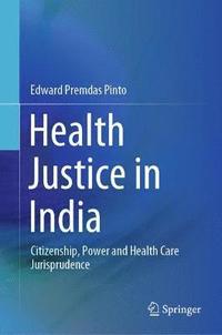 bokomslag Health Justice in India