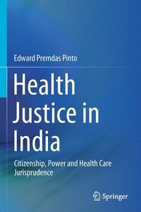 bokomslag Health Justice in India