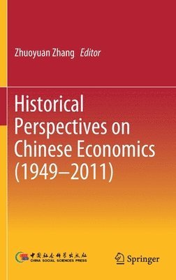 Historical Perspectives on Chinese Economics (19492011) 1