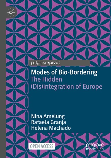 Nina Amelung, Rafaela Granja, Helena Machado - Modes of Bio-Bordering, Häftad