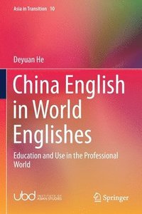 bokomslag China English in World Englishes