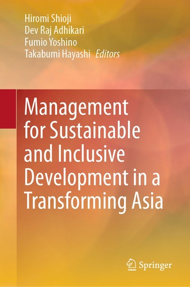 bokomslag Management for Sustainable and Inclusive Development in a Transforming Asia