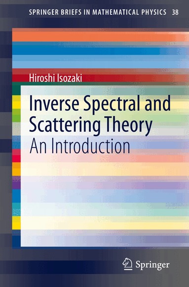 Hiroshi Isozaki - Inverse Spectral and Scattering Theory, Häftad
