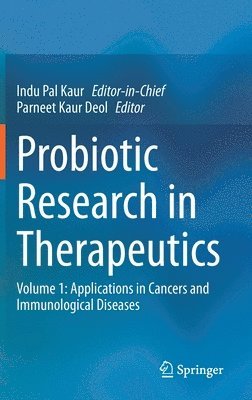 Probiotic Research in Therapeutics