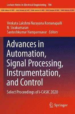 bokomslag Advances in Automation, Signal Processing, Instrumentation, and Control